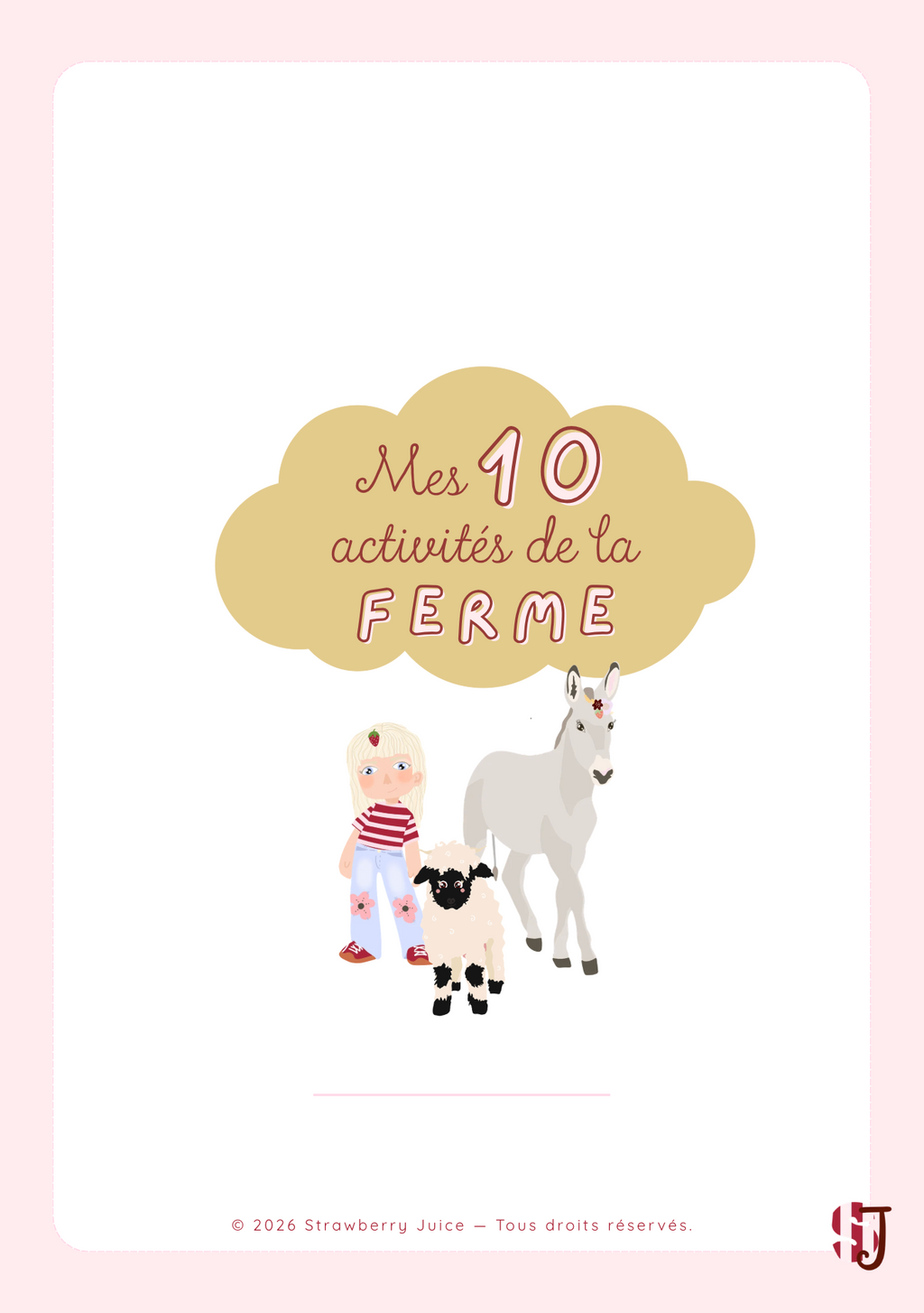 Cahier gratuit de 10 activités éducatives à imprimer pour enfants de 4 à 5 ans, avec des jeux et exercices de maternelle illustrés sur le thème de la ferme – Strawberry Juice.